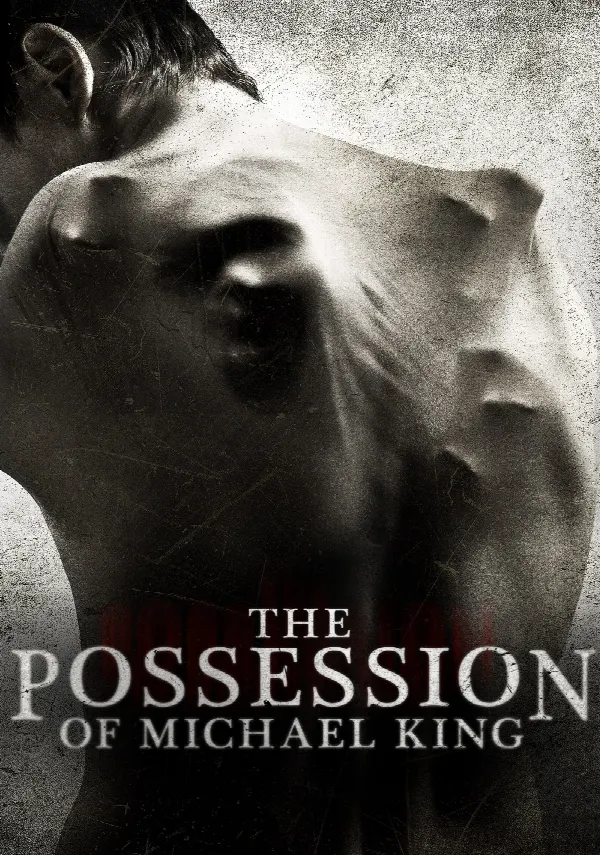 The Possession of Michael King poster