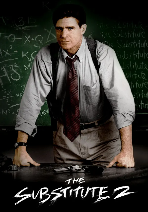 The Substitute 2: School's Out poster