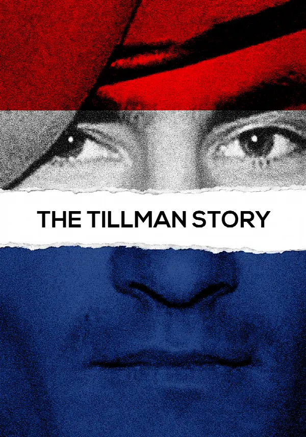 The Tillman Story poster