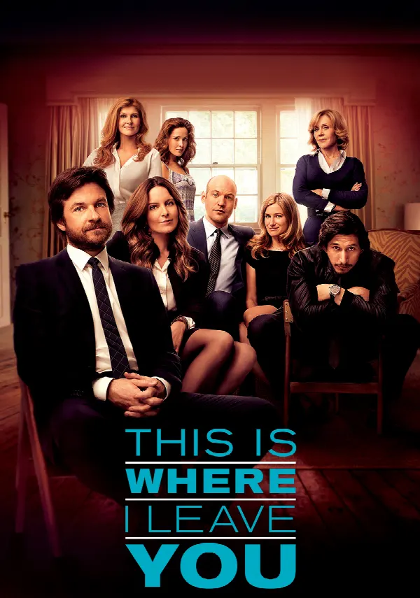 This Is Where I Leave You poster