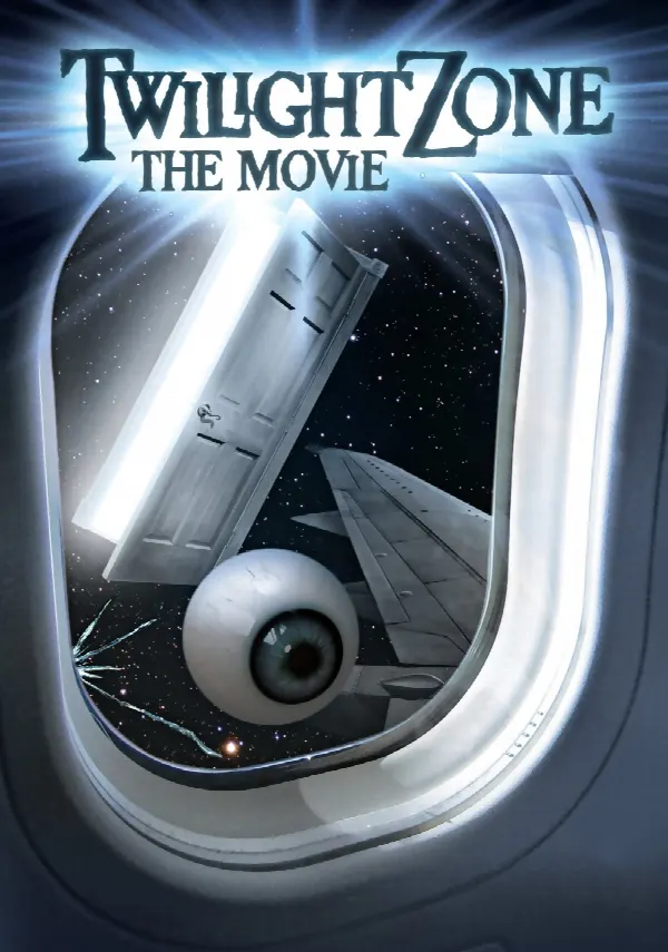 Twilight Zone: The Movie poster