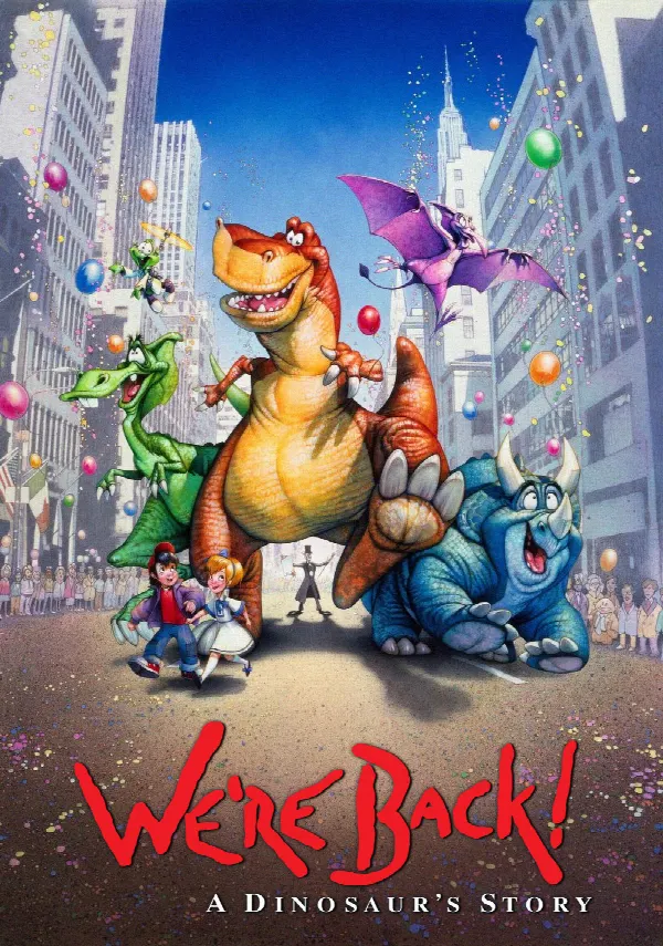 We're Back! A Dinosaur's Story poster