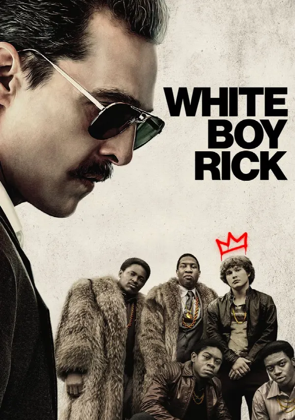 White Boy Rick poster