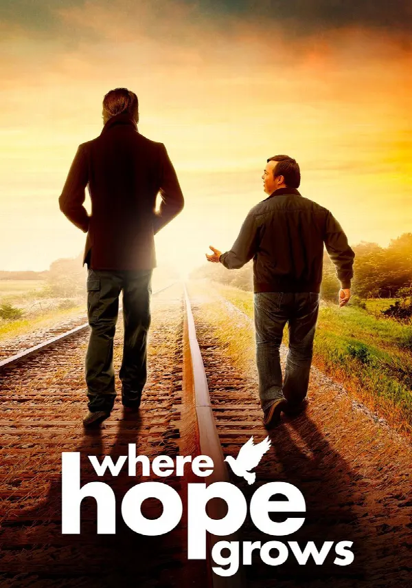 Where Hope Grows poster