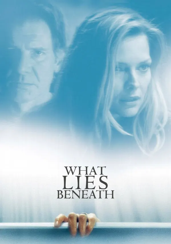 What Lies Beneath poster