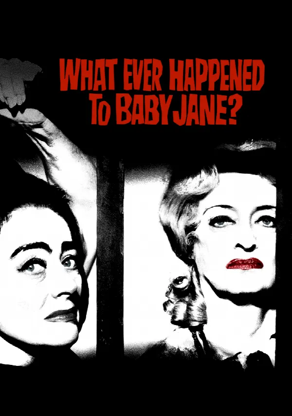 What Ever Happened to Baby Jane? poster