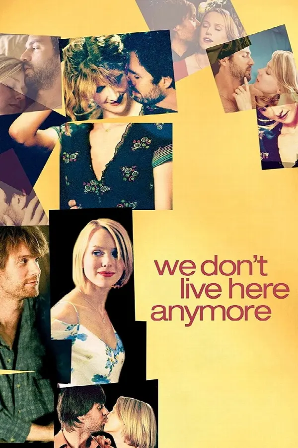 We Don't Live Here Anymore poster