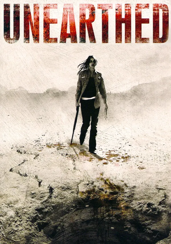 Unearthed poster