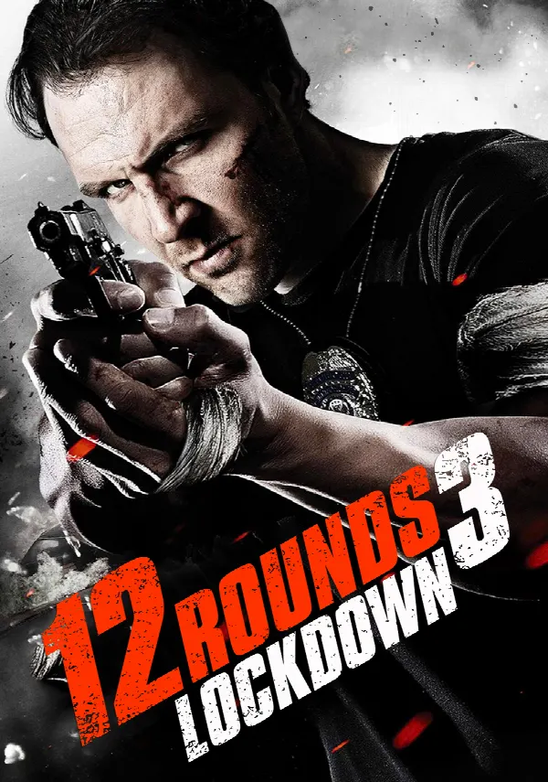 12 Rounds 3: Lockdown poster