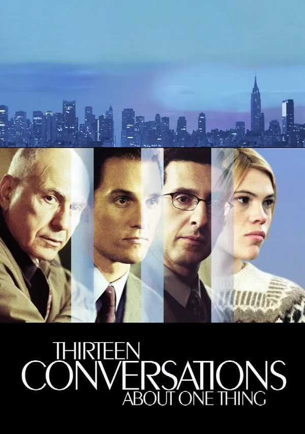 Thirteen Conversations About One Thing poster