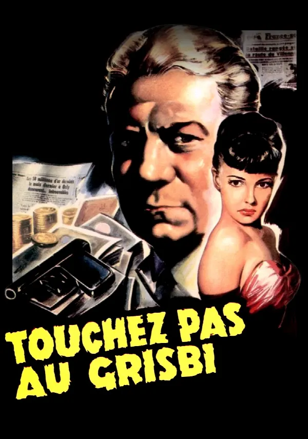 Touchez Pas au Grisbi poster