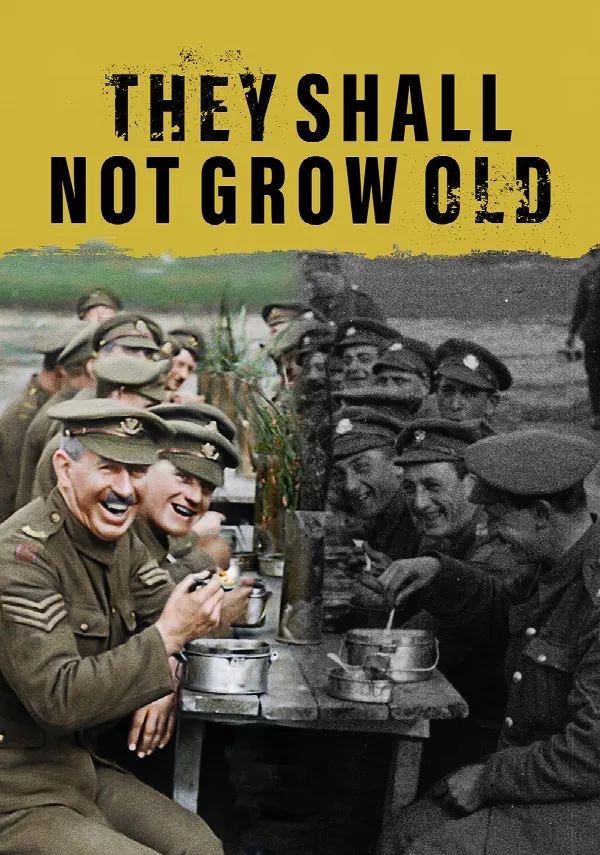 They Shall Not Grow Old poster