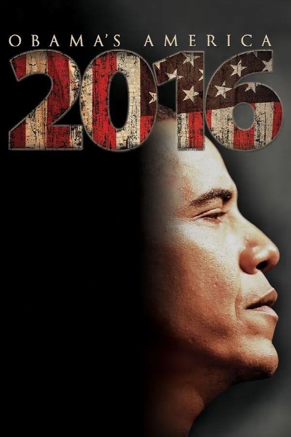 2016: Obama's America poster