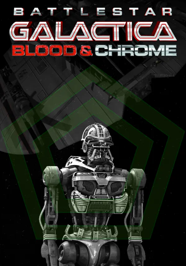 Battlestar Galactica: Blood & Chrome poster
