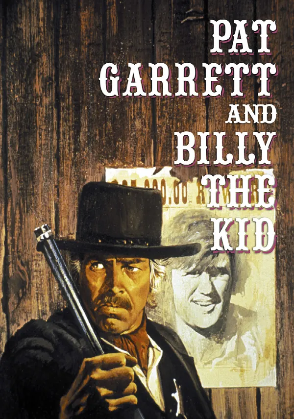 Pat Garrett & Billy the Kid poster