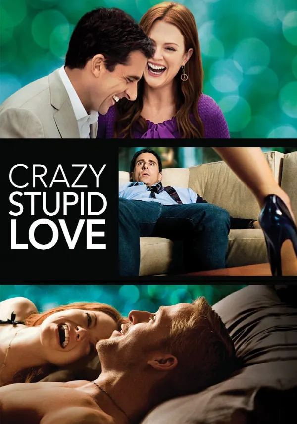 Crazy, Stupid, Love. poster