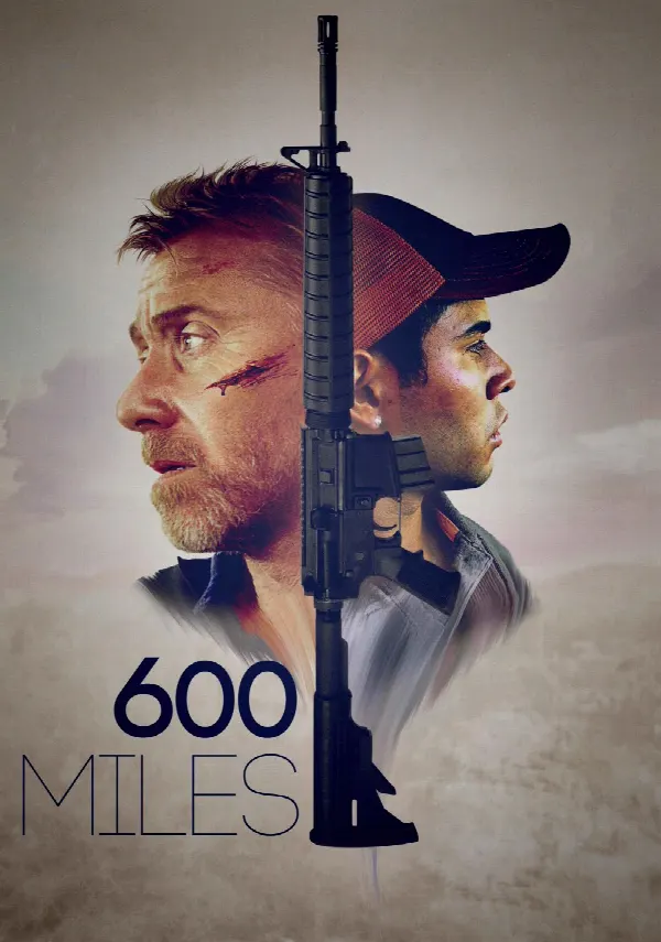 600 Miles poster