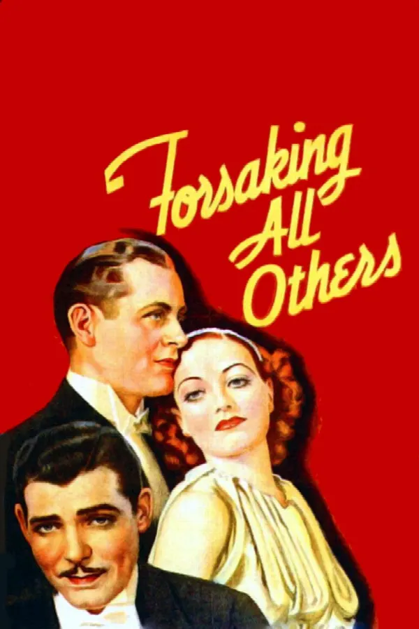 Forsaking All Others poster