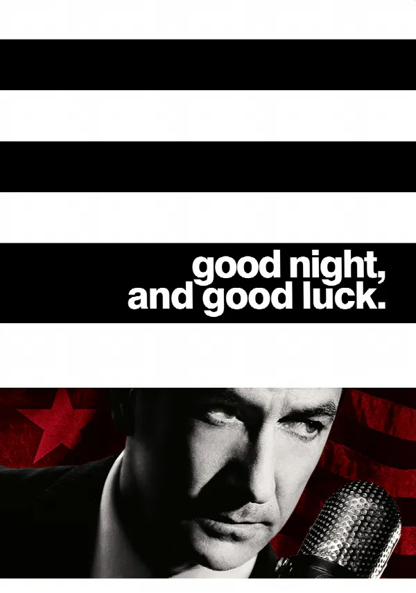 Good Night, and Good Luck. poster