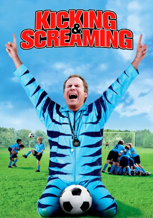 Kicking & Screaming poster