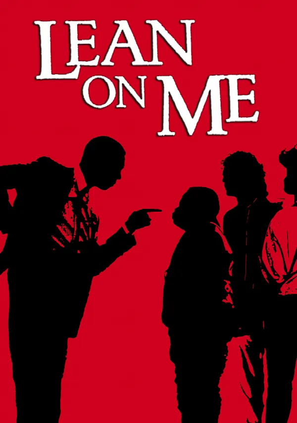 Lean On Me poster