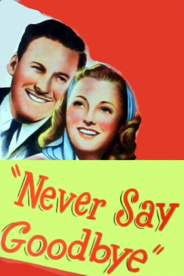 Never Say Goodbye poster