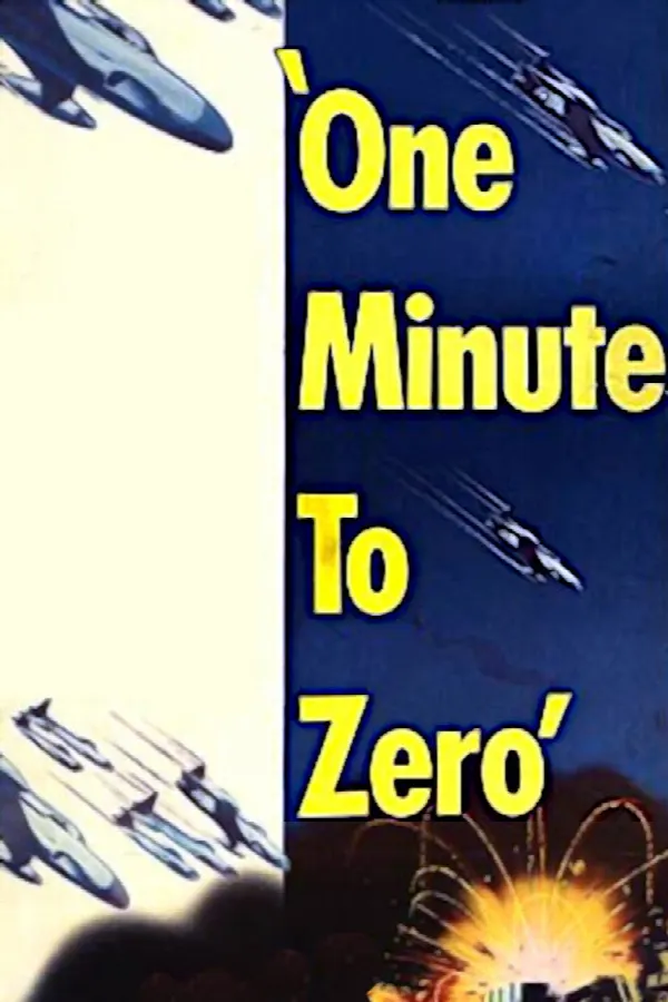 One Minute to Zero poster