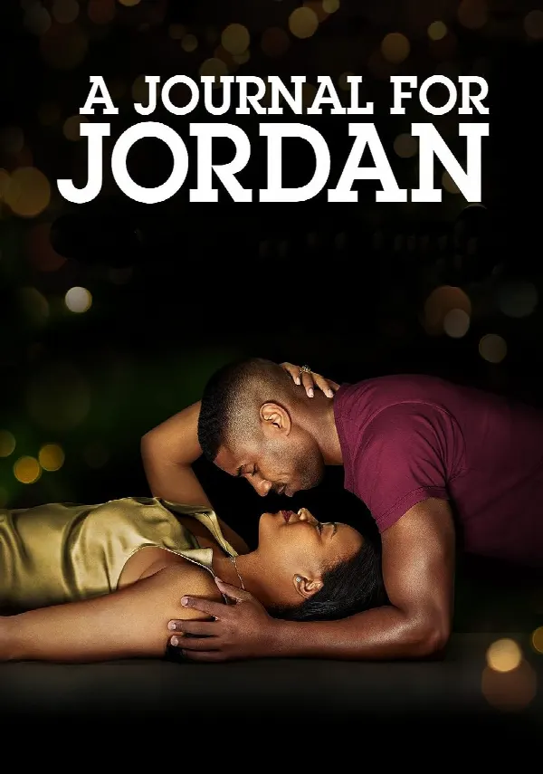 A Journal for Jordan poster