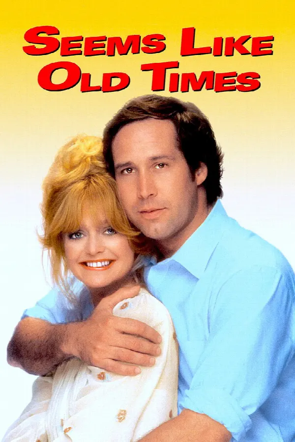 Seems Like Old Times poster