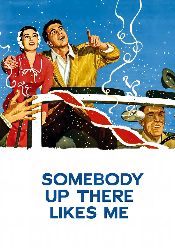 Somebody Up There Likes Me poster