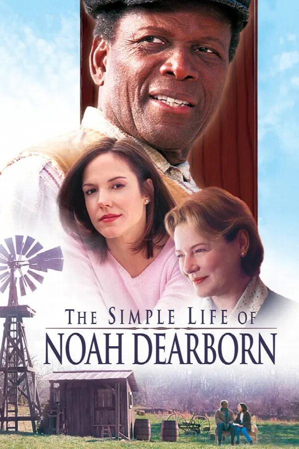 The Simple Life of Noah Dearborn poster
