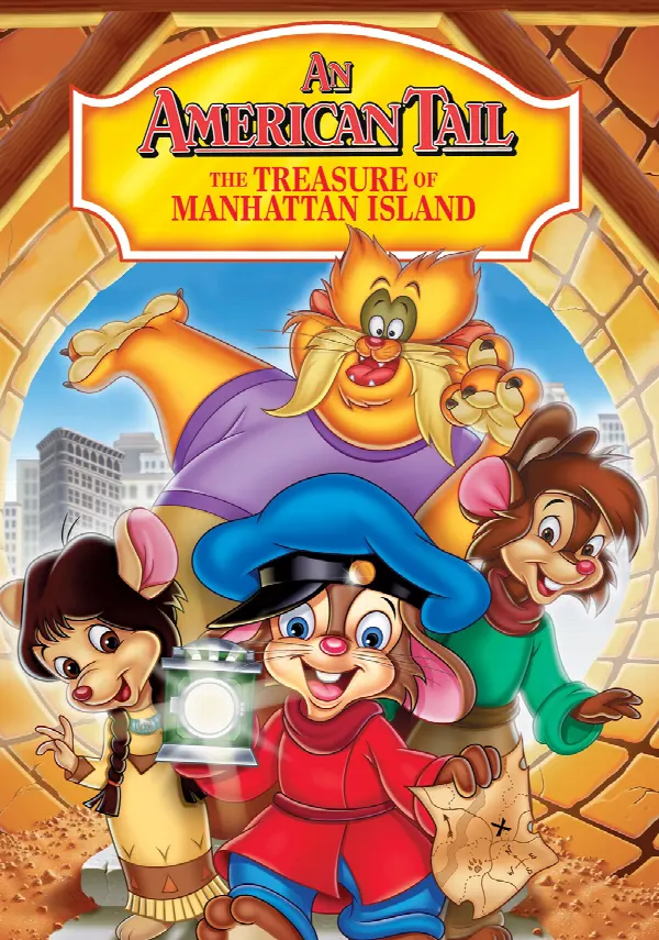 An American Tail: The Treasure of Manhattan Island poster