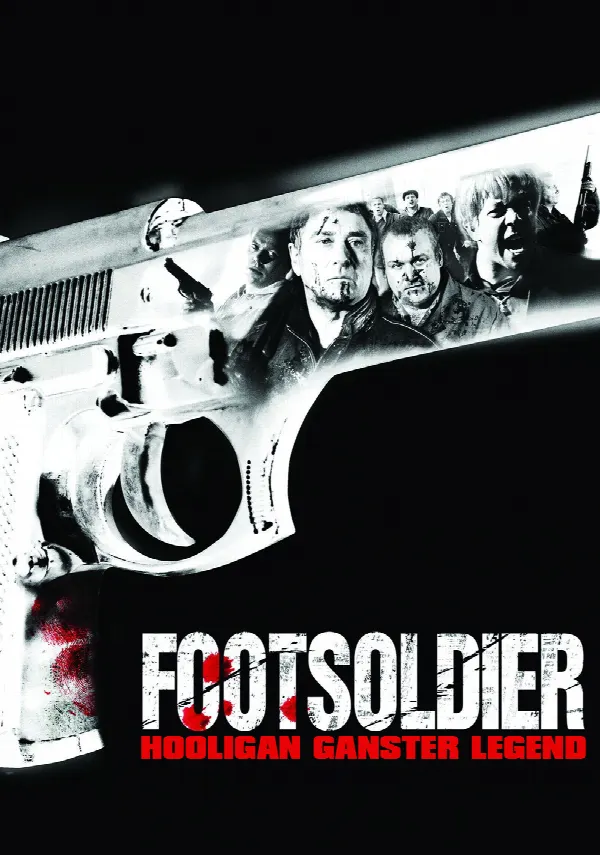 Rise of the Footsoldier poster