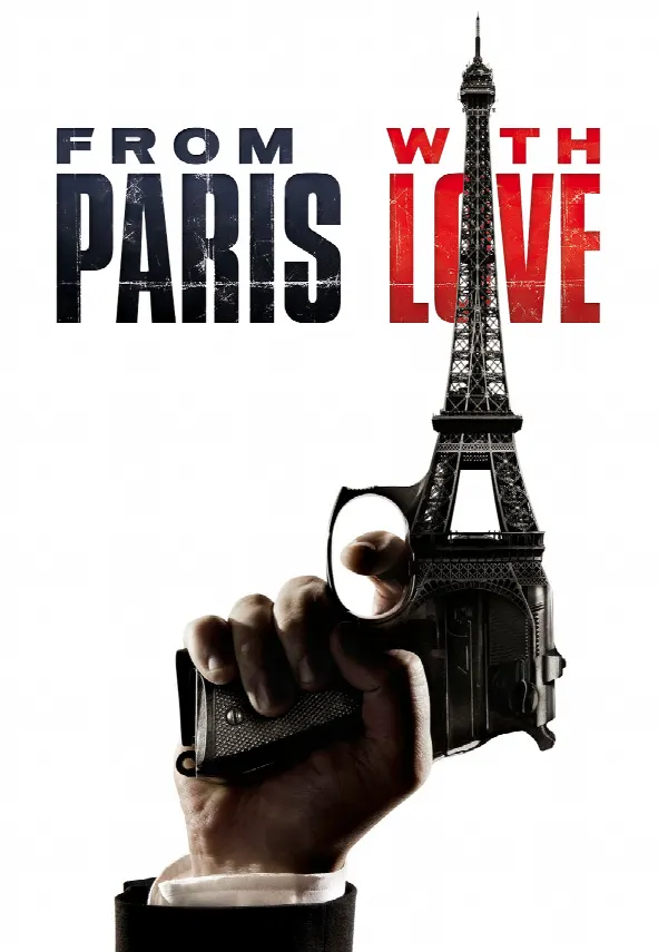 From Paris with Love poster