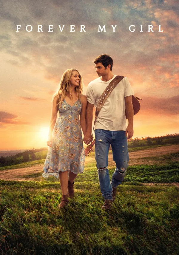 Forever My Girl poster