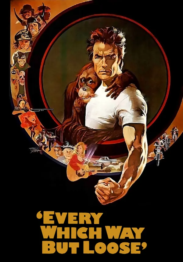 Every Which Way but Loose poster