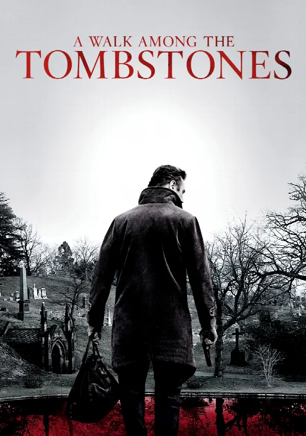 A Walk Among the Tombstones poster