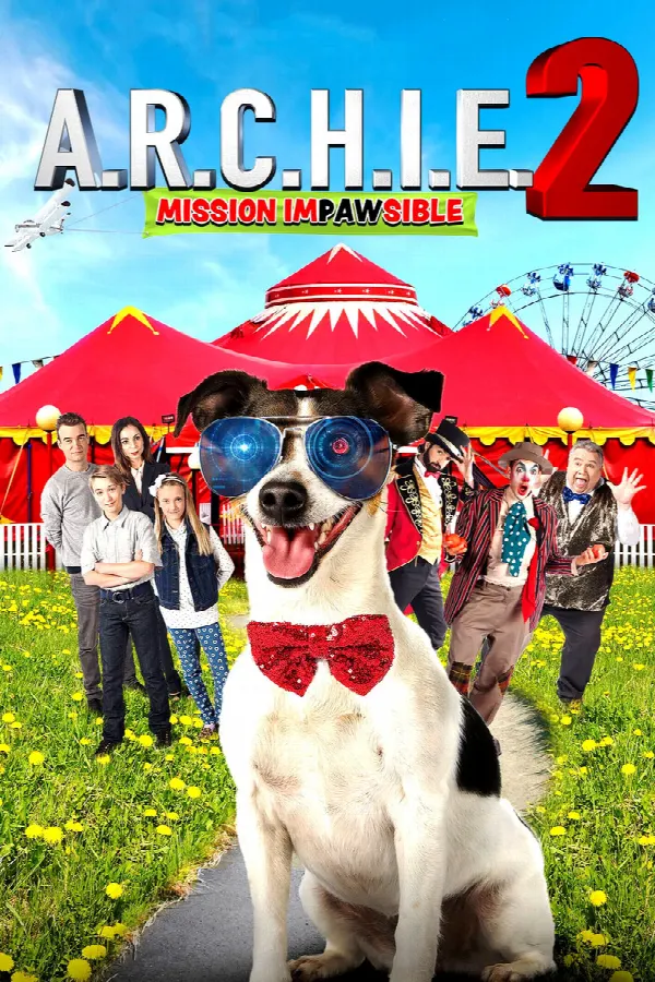 A.R.C.H.I.E. 2: Mission Impawsible poster