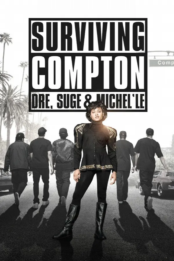 Surviving Compton: Dre, Suge and Michel'le poster