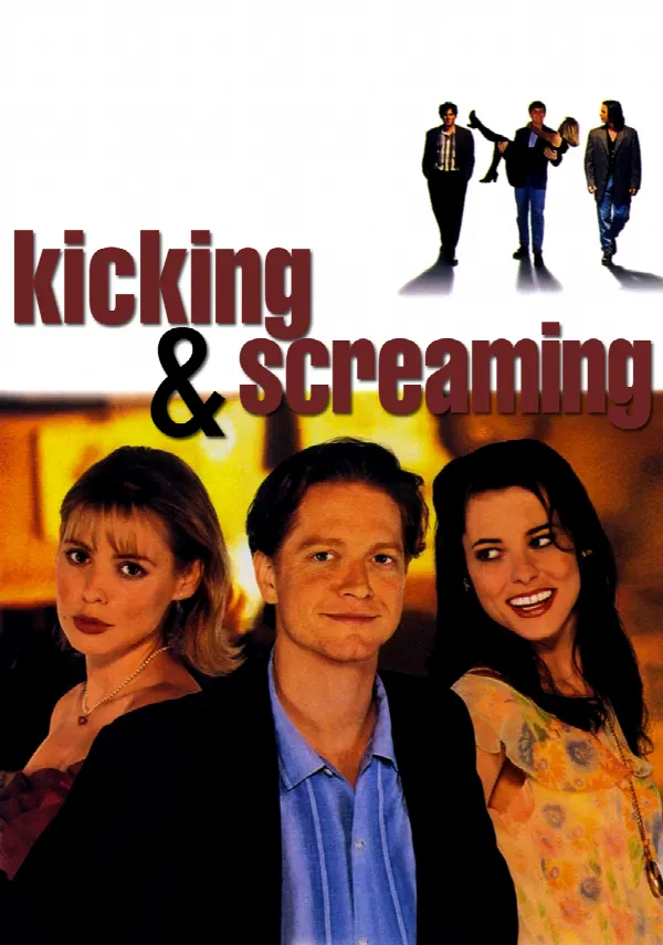 Kicking and Screaming poster