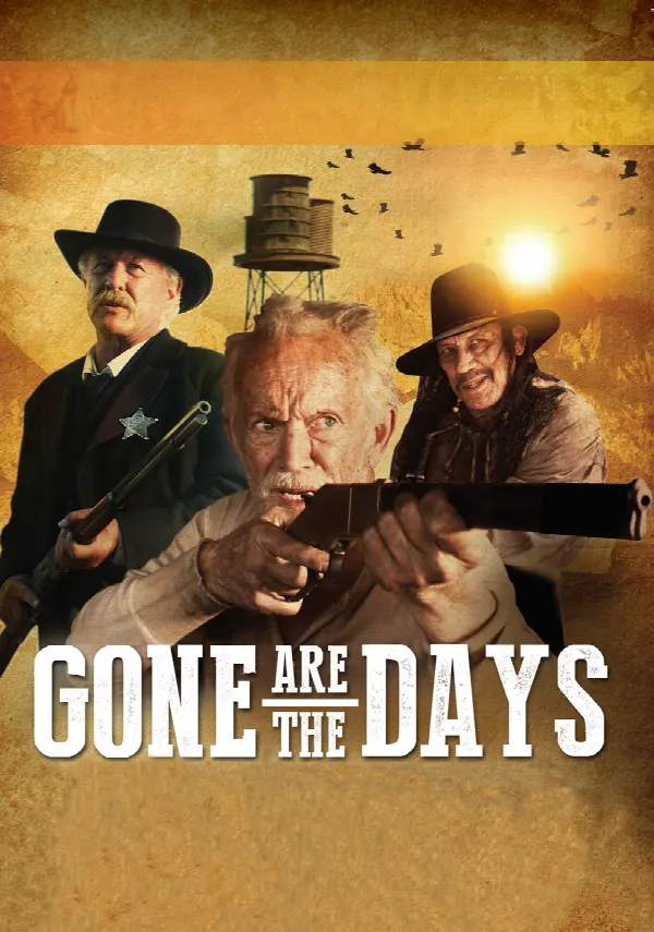 Gone Are the Days poster