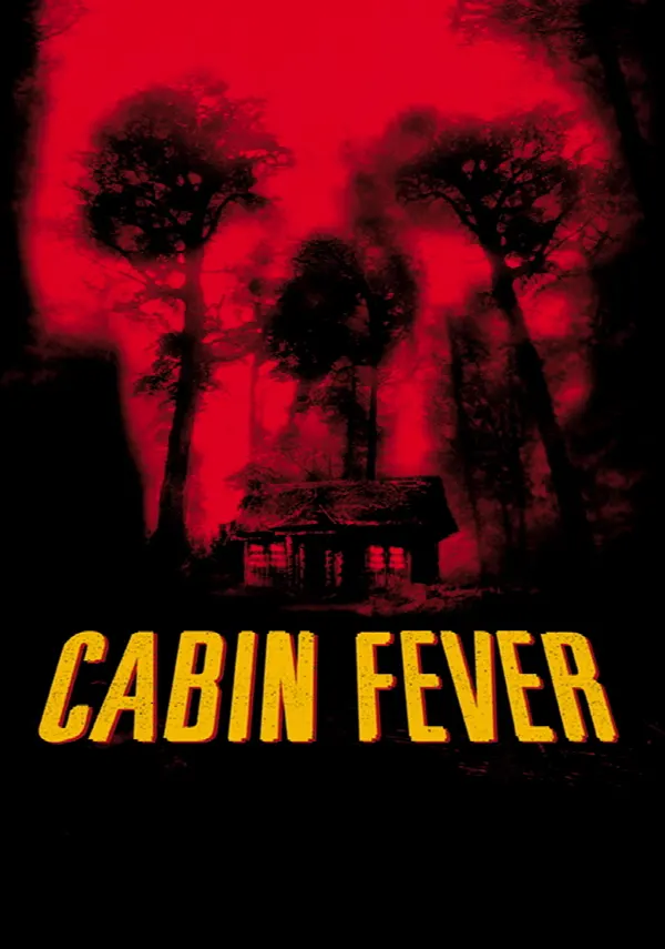 Cabin Fever poster