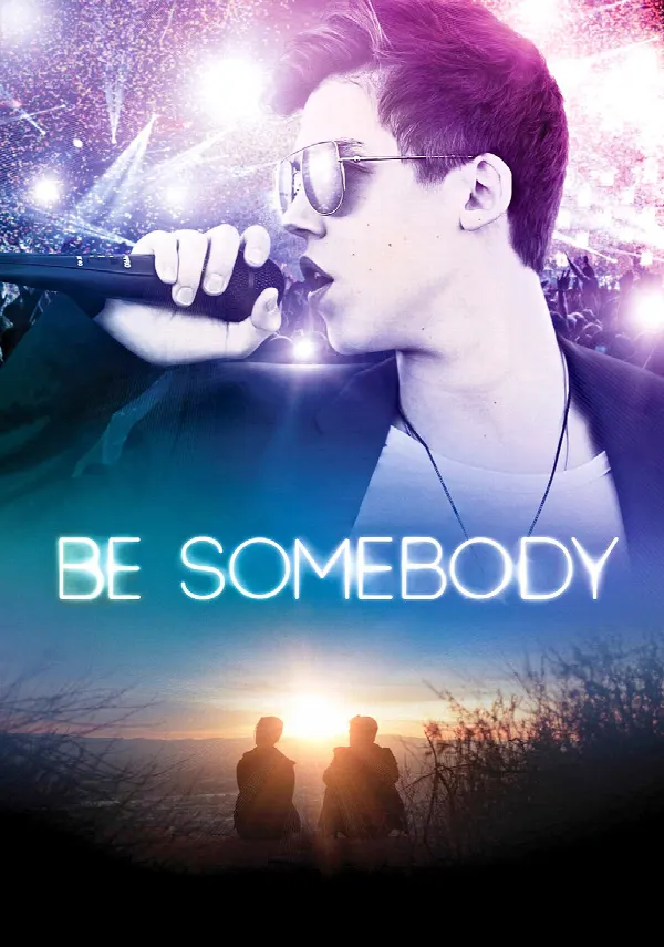 Be Somebody poster