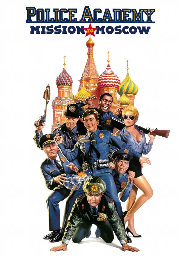 Police Academy: Mission to Moscow poster