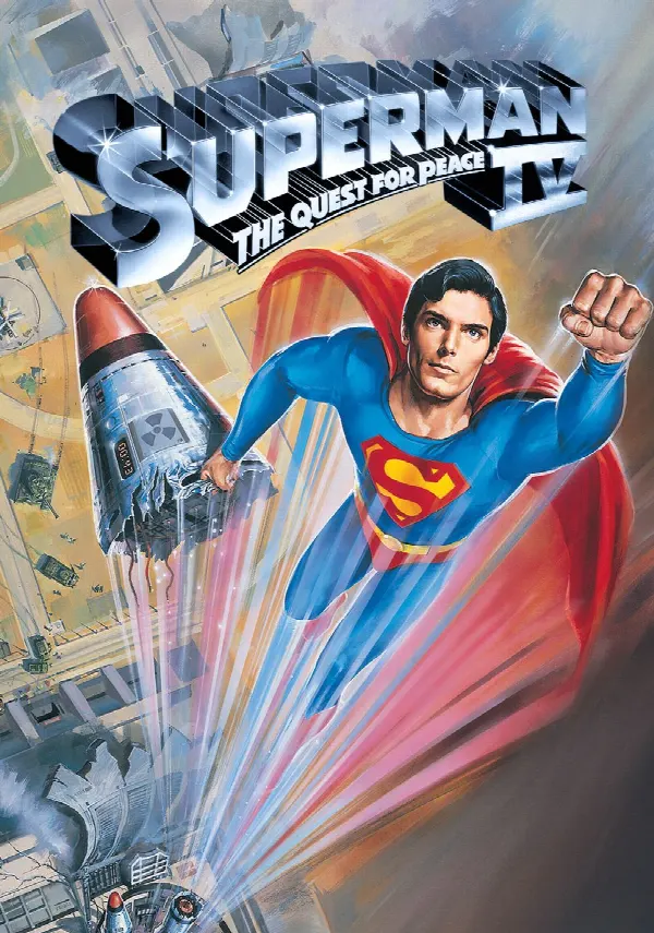 Superman IV: The Quest for Peace poster