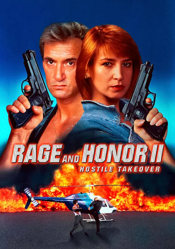 Rage and Honor II: Hostile Takeover poster