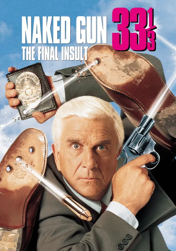 Naked Gun 33⅓: The Final Insult poster