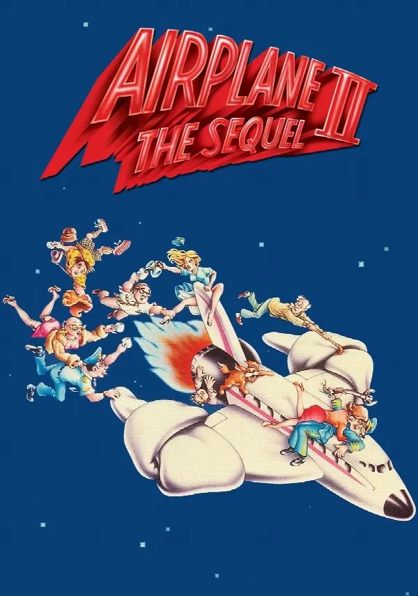 Airplane II: The Sequel poster