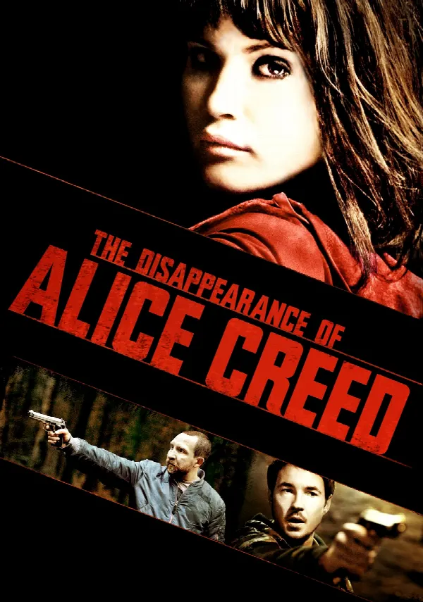 The Disappearance of Alice Creed poster