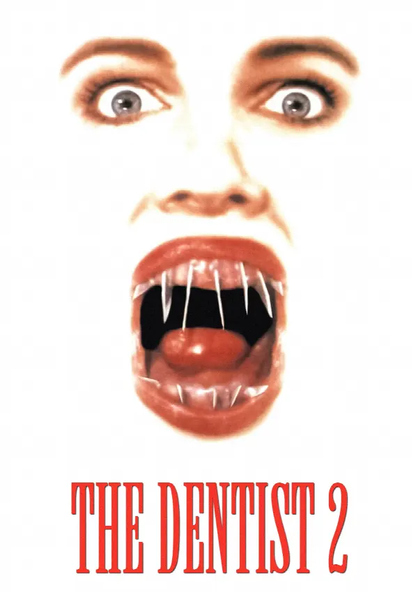 The Dentist 2 poster